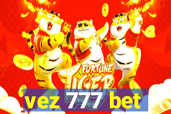 vez 777 bet