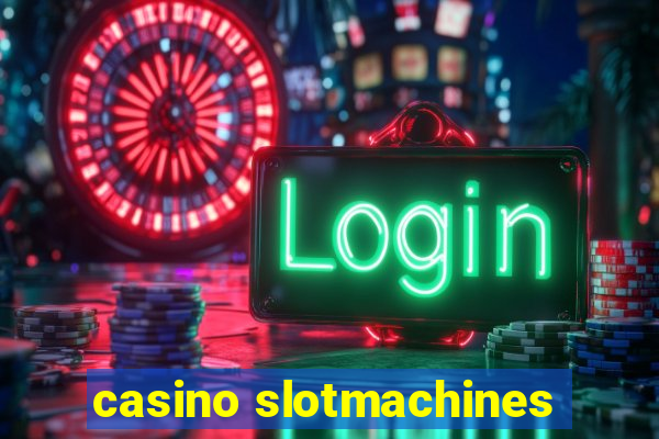 casino slotmachines