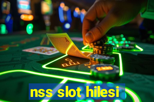 nss slot hilesi