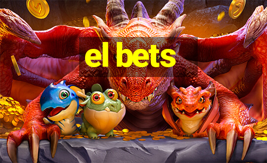 el bets