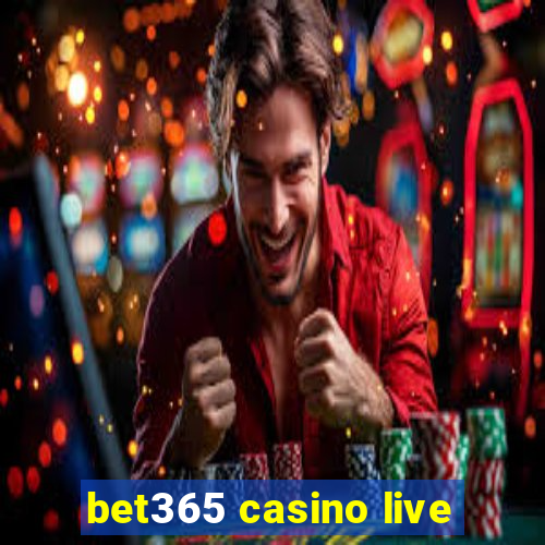 bet365 casino live