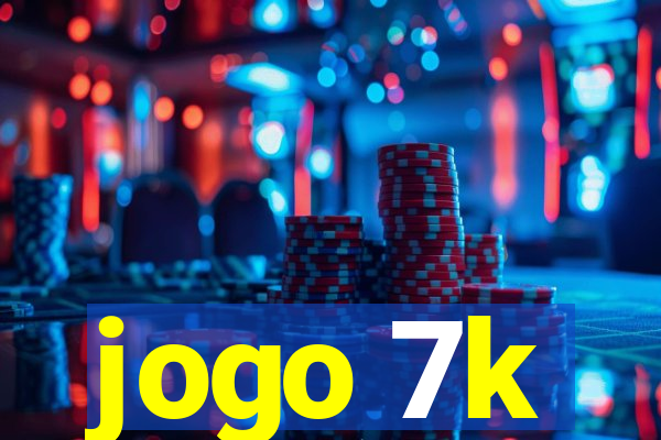 jogo 7k