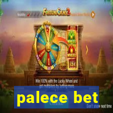 palece bet