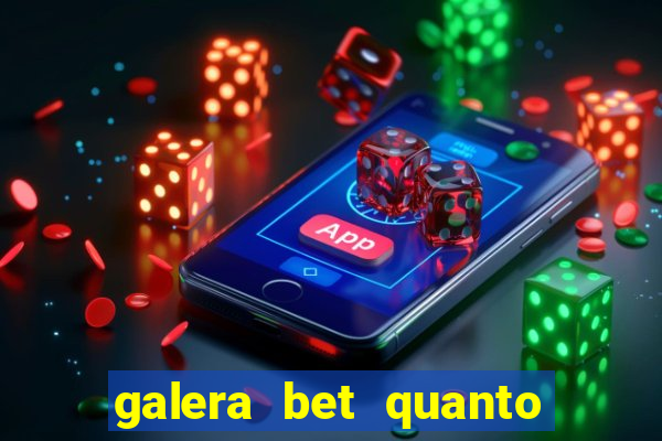 galera bet quanto tempo demora para cair