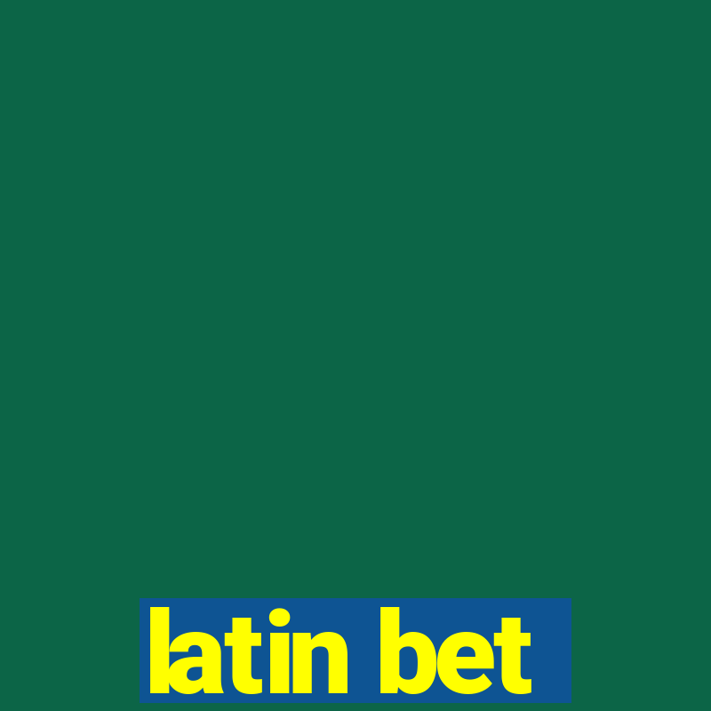 latin bet