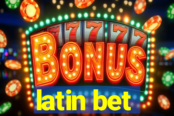 latin bet