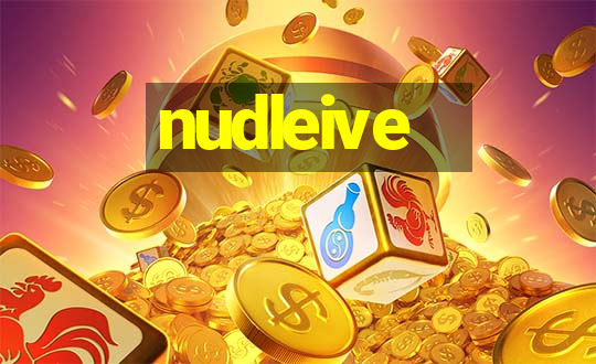 nudleive