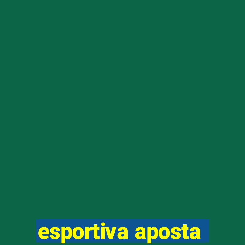 esportiva aposta