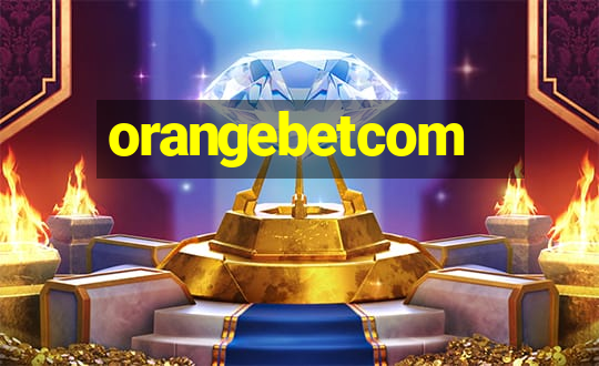 orangebetcom