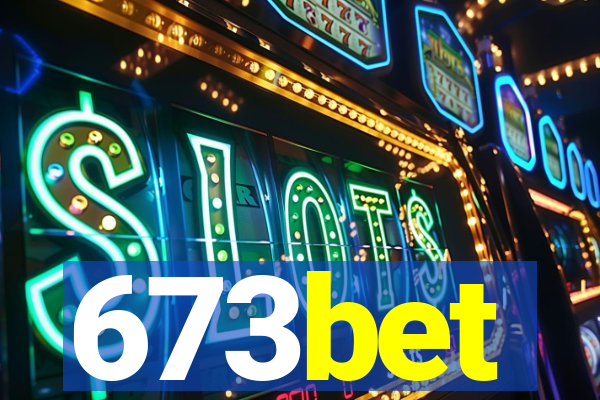 673bet