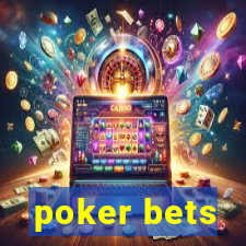 poker bets