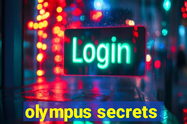 olympus secrets