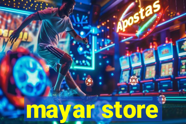 mayar store