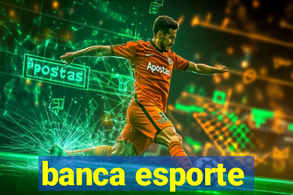 banca esporte