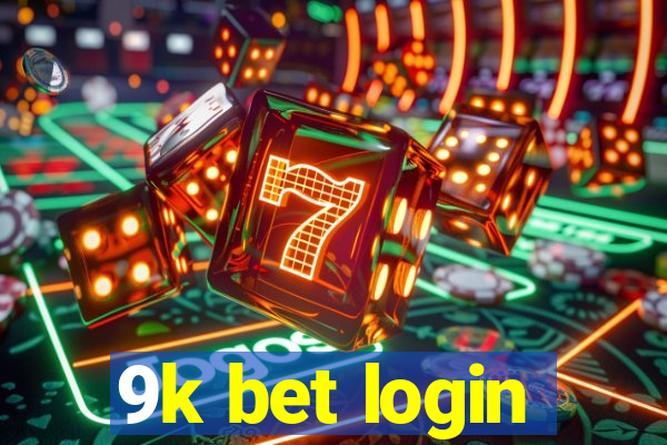 9k bet login