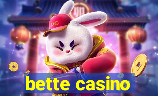 bette casino