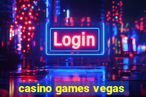 casino games vegas