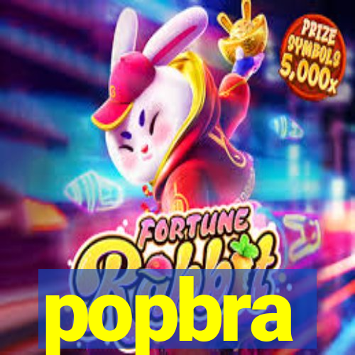 popbra