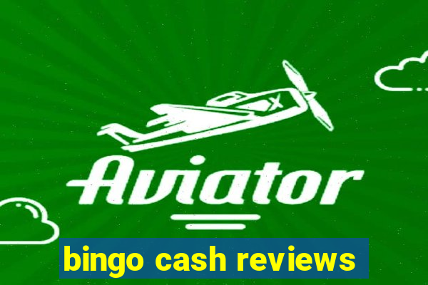 bingo cash reviews