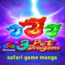 safari game manga