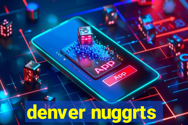 denver nuggrts