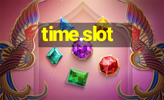 time.slot