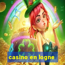 casino en logne