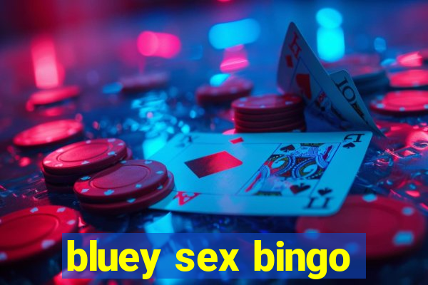 bluey sex bingo