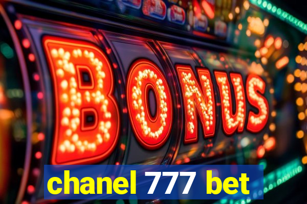 chanel 777 bet