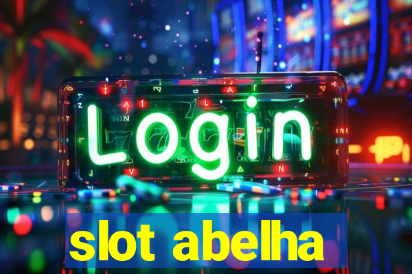 slot abelha