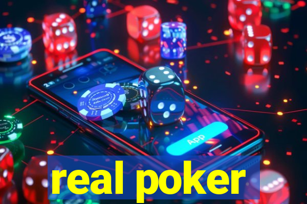 real poker