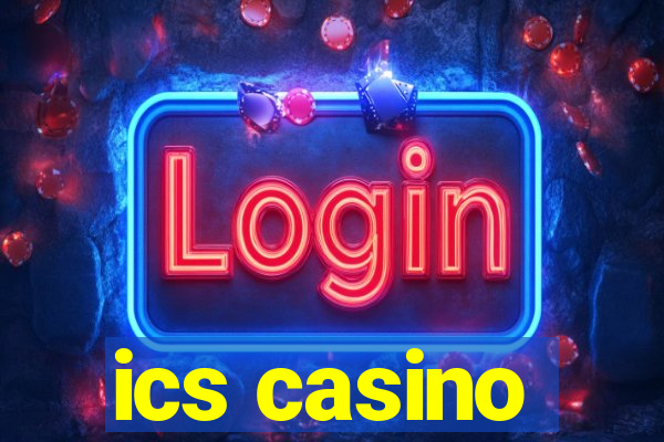 ics casino