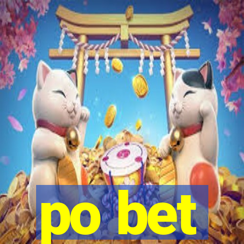 po bet