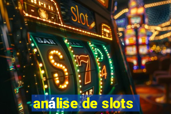 análise de slots