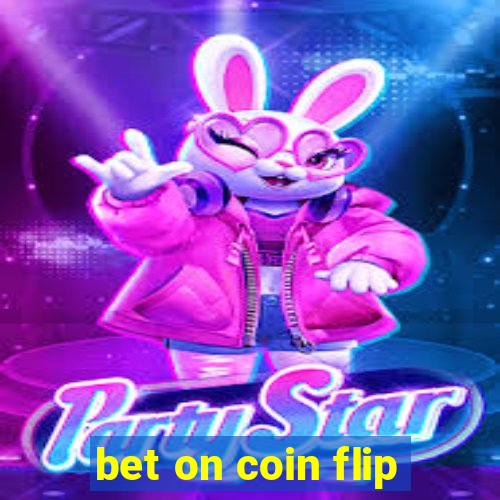 bet on coin flip