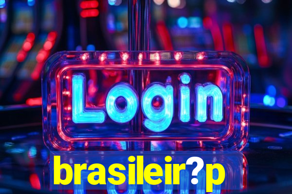 brasileir?p