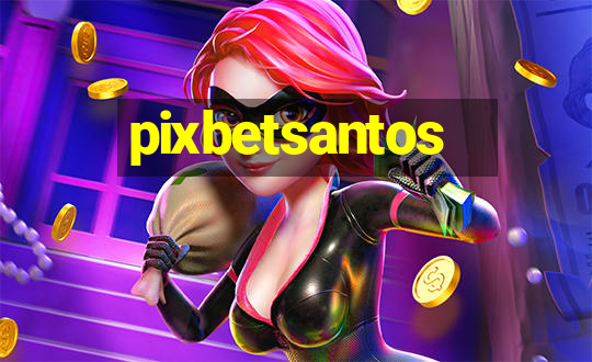 pixbetsantos