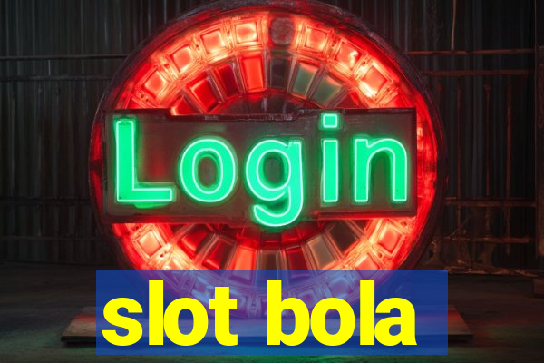 slot bola