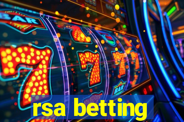 rsa betting