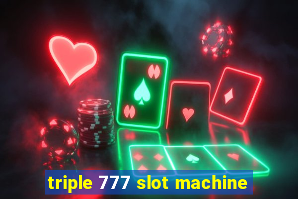 triple 777 slot machine