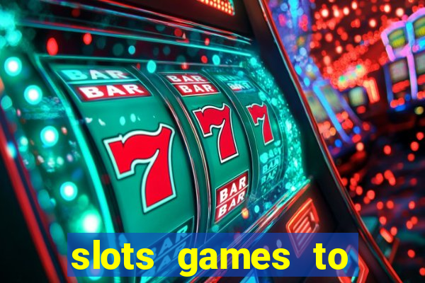 slots games to play for free