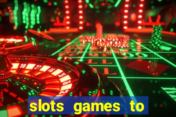 slots games to play for free