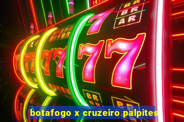 botafogo x cruzeiro palpites