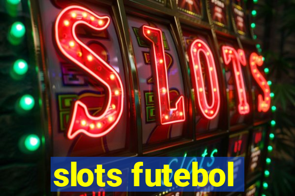 slots futebol