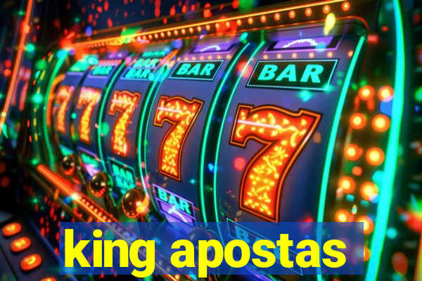 king apostas