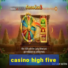 casino high five