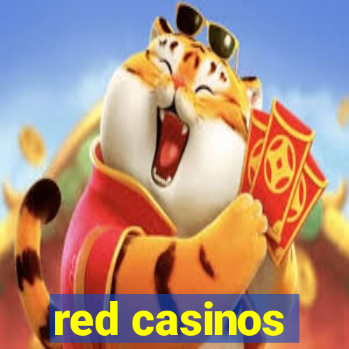 red casinos