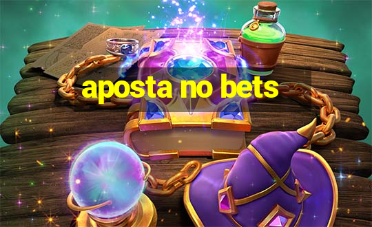 aposta no bets