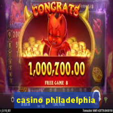 casino philadelphia