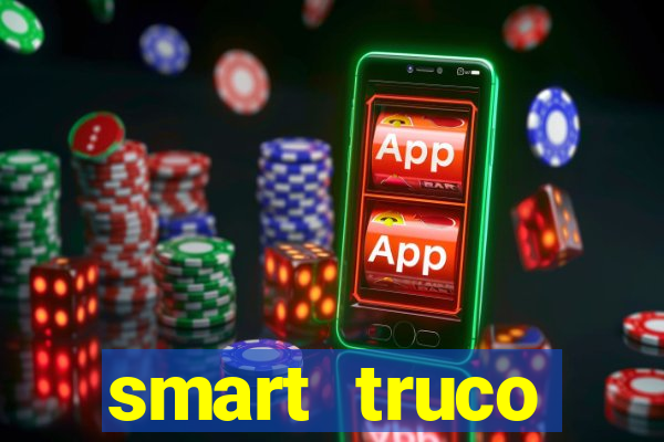 smart truco paulista lg